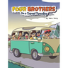 Four Brothers on a Travel Tuesday