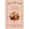 The Little Girl's Treasury of Precious Things