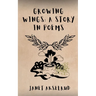 Growing Wings: A Story in Poems
