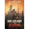 Hard Luck Harry in Deadtime