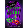 Masquerading In the Midlife: A Paranormal Women's Fiction Novel