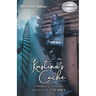 Kristina's Cache: A Memoir of Adventure and Survival in Alaska