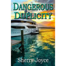 Dangerous Duplicity