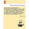 A Chronological Register of Boscawen, in the county of Merrimack, ... from the first settlement of the town to 1820. Descriptive, historical and misce