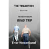 The Twilighters: Road Trip