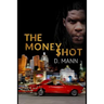 The Money Shot