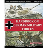 Handbook on German Military Forces War Department Technical Manual