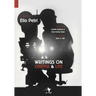 Writings on Cinema and Life