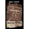 Growing Up White