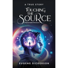 Touching the Source: A Remarkable Disclosure