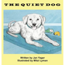 The Quiet Dog