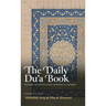 The Daily Du'a Book: Prayers to Recite Every Morning & Evening (HB)