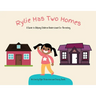 Rylie Has Two Homes: A Guide to Helping Children Understand Co-Parenting.