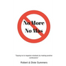 No More - No Mas: "saying No to Negative Mindsets by Making Positive Confessions"