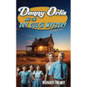 Danny Orlis and the Dry Gulch Mystery