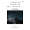 Concerning Divine Wisdom in the Creation of Man