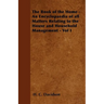 The Book of the Home - An Encyclopaedia of all Matters Relating to the House and Household Management - Vol I