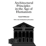 Architectural Principles in the Age of Humanism
