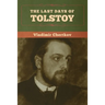 The Last Days of Tolstoy