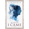 Naked I Came
