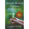 Second Medical Opinion