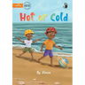 Hot or Cold - Our Yarning