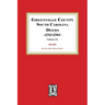 Greenville County South Carolina Deeds, 1787-1795 . (Volume #1)