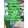 Ridykeulous Presents: Ridykes' Cavern of Fine Inverted Wines and Deviant Videos