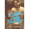 Becoming Andy Hunsinger