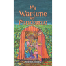 My Wartime vs. Pandemic