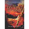 The Living Stone: The Eres Chronicles Part 1