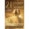 21 Sphinx of Egypt Mysteries: Ancient Egyptian Secrets Revealed