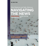 Navigating the News: Young People, Digital Culture and Everyday Life