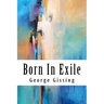 Born In Exile