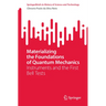 Materializing the Foundations of Quantum Mechanics: Instruments and the First Bell Tests