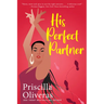 His Perfect Partner: A Feel-Good Multicultural Romance