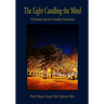The Light Candling the Mind: A Journey across Canadian Literature