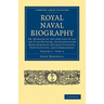 Royal Naval Biography - Volume 1