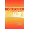 Job Stress in University Staff: An Australian Research Study