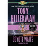 Coyote Waits: A Leaphorn and Chee Novel