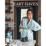 Heart Haven: Health Is Where the Heart Is