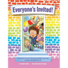 Everyone's Invited!: A book about inclusion, diversity, equality, community, empathy and celebrating 'us'
