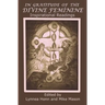 In Gratitude of the Divine Feminine: Inspirational Readings