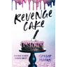 Revenge Cake