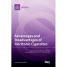 Advantages and Disadvantages of Electronic Cigarettes