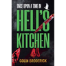 Once Upon a Time in Hell's Kitchen