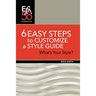 6 Easy Steps to Customize a Style Guide: What's Your Style?