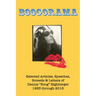 Boogorama: Selected Articles, Speeches, Screeds of Dennis "Boog" Highberger, 1983 through 2018