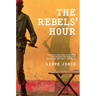 The Rebels' Hour