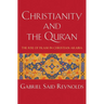 Christianity and the Qur'an: The Rise of Islam in Christian Arabia